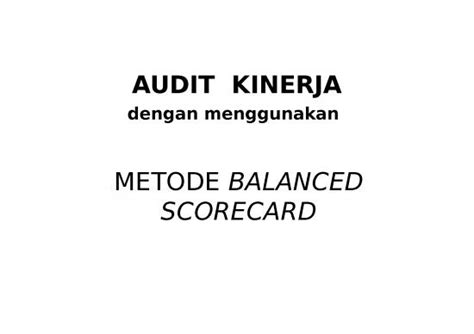 Kpi Ppt 17719 Audit Kinerja Metode Bsc Oleh Irjen Kemenag Ri