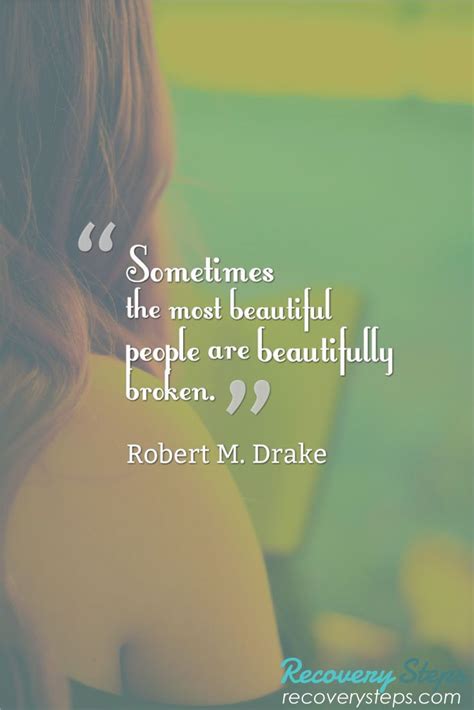 Inspirational Quotessometimes The Most Beautiful People Are