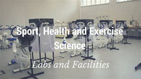 Sport, Health and Exercise Science Labs and Facilities ...