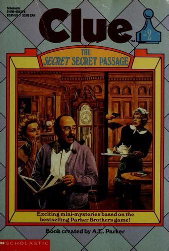 The Secret Secret Passage 1992 Edition Open Library