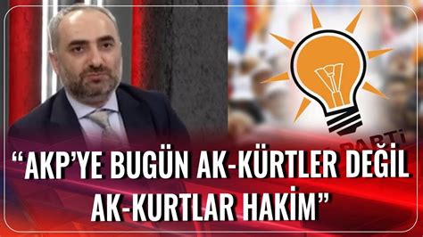 Gazeteci İsmail Saymaz Bugün AKP ye Ak Kürtler Değil Ak Kurtlar