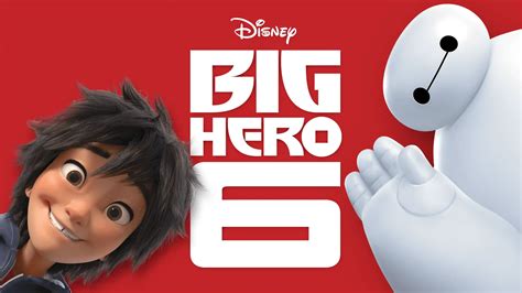 20 Weeks Of Disney Animation Big Hero 6 The Disinsider