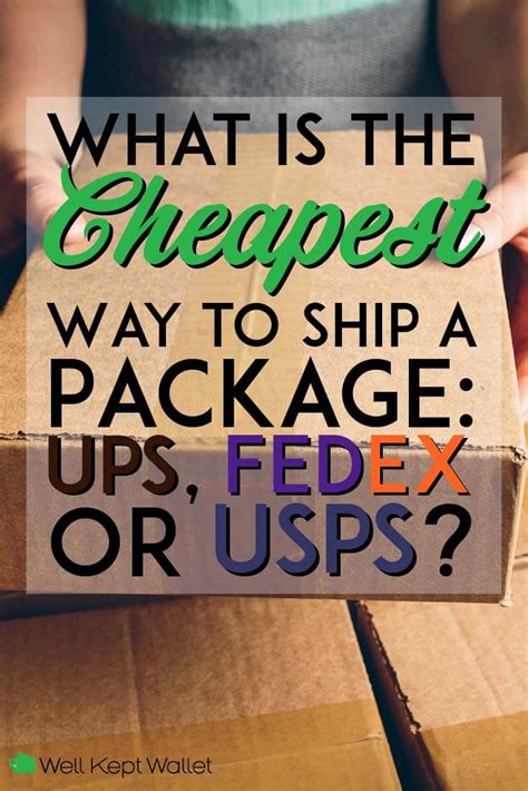 What Is The Cheapest Way To Ship Packages Ups Fedex Or Usps