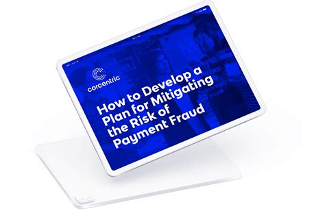 Why Businesses Need A Fraud Mitigation Plan Corcentric
