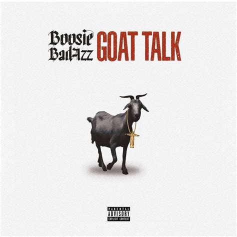 Goat Talk Album By Boosie Badazz Spotify