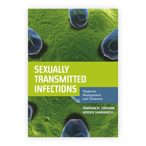 Sexually Transmitted Infections Diagnosis Management And Treatment 9780763786755