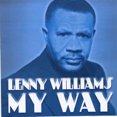 My Way By Lenny Williams