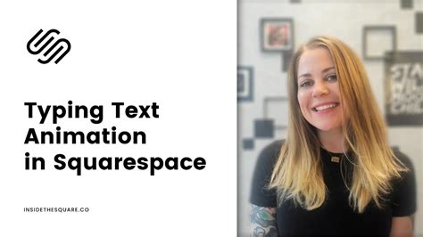 How To Create A Typing Text Animation In Squarespace Squarespace Css