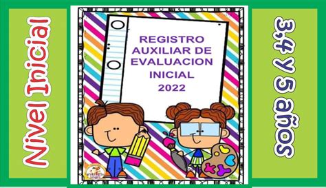 Registro Auxiliar De Nivel Inicial 2022 Maestras De Inicial