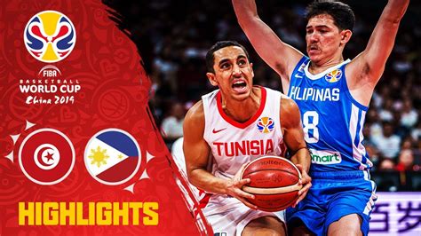 Tunisia V Philippines Highlights Fiba Basketball World Cup Youtube