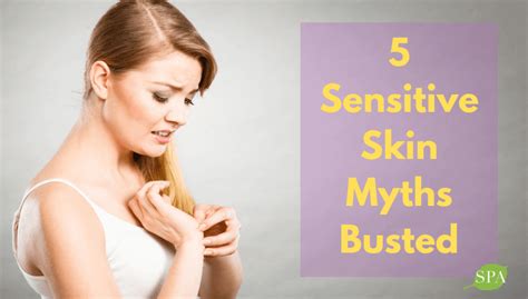 5 Sensitive Skin Myths Busted The Spa Dr®
