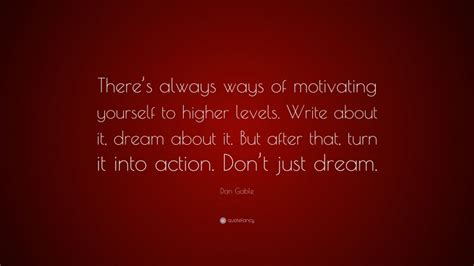 Danny mack gable is an american former folkstyle and freestyle wrestler and coach. Dan Gable Quote: "There's always ways of motivating ...