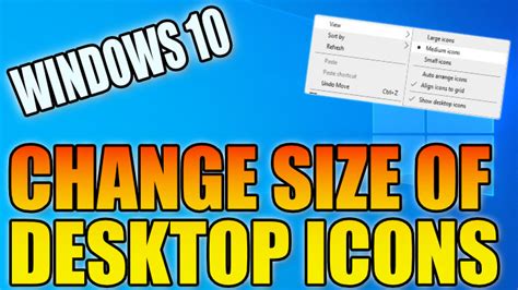 How To Change The Size Of Your Windows 10 Desktop Icons Computersluggish