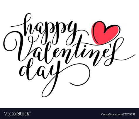Valentines Day Lettering Romantic Happy Valentines Day Lettering