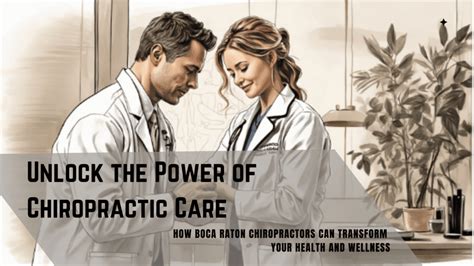 Unlock The Power Of Chiropractic Care How Boca Raton Chiropractors Can Transform Your Health
