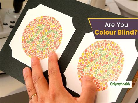 Diagnosing Colour Blindness Take These 5 Tests To Find Out Whether You