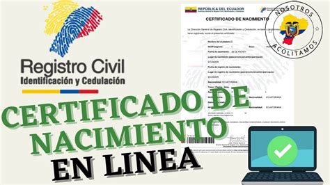 Como Sacar Certificado De Nacimiento Por Internet Ecuador L Registro