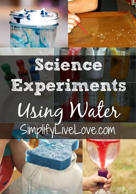 Science Experiments Using Water Simplify Live Love
