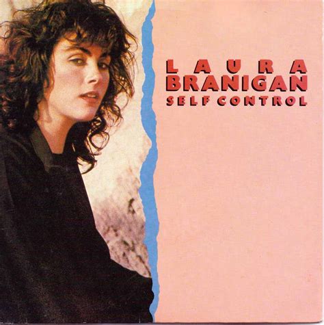 Laura Branigan Self Control Laura Branigan 7 45 Music