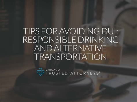 tips for avoiding dui responsible drinking and alternative transportation options chicago