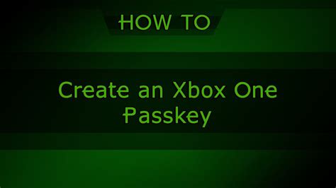 Protect Your Xbox One With A Passkey Youtube
