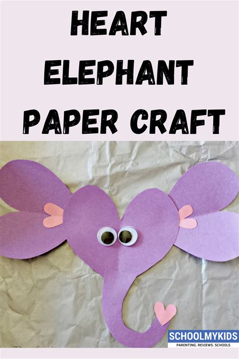 Valentines Day Elephant Craft For Kids Heart Elephant Paper Craft