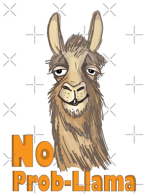 No Prob Llama Graphic T Shirt By Casualmood Redbubble