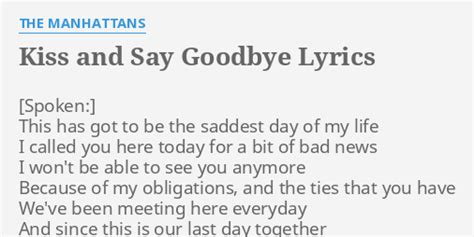 33 Song Lyrics Kiss And Say Goodbye The Manhattans