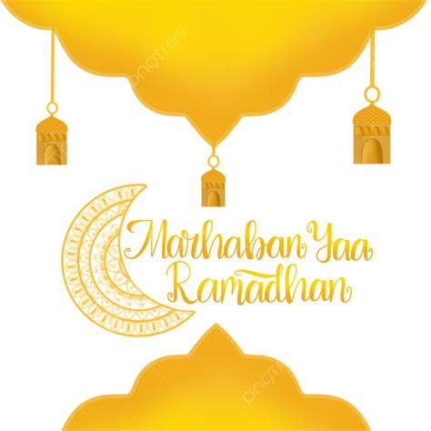 Gold Marhaban Yaa Ramadhan With Ornament Ramadan Gold Lettering Png