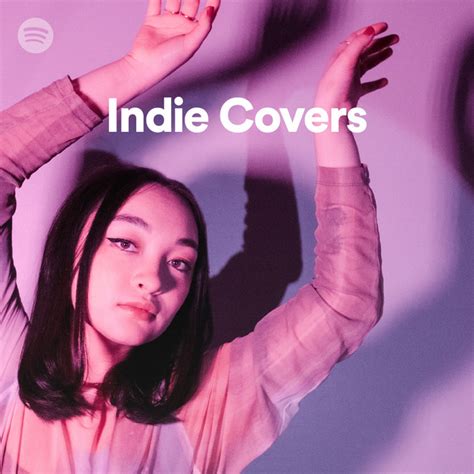 Indie Covers Spotify Playlist