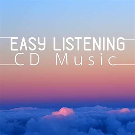 Easy Listening Cd Music 2018 Heaven Songs Von Easy Listening Music