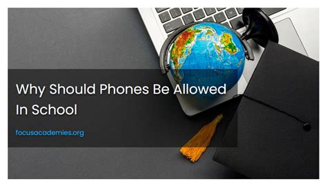 Why Should Phones Be Allowed In School