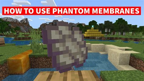 How To Use Phantom Membranes In Minecraft Youtube