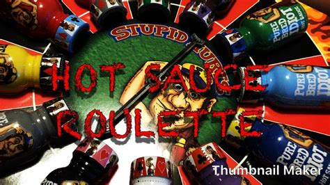 hot sauce roulette challenge eddie liljohnredcorn youtube