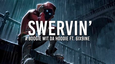Swervin 🏎 A Boogie Wit Da Hoodie 1 Hour Loop Youtube