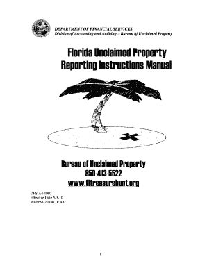 This association consists of state officials charged with the responsibility of reuniting lost owners with their unclaimed property. Florida Unclaimed Property Reporting Instructions Manual - Fill Online, Printable, Fillable ...