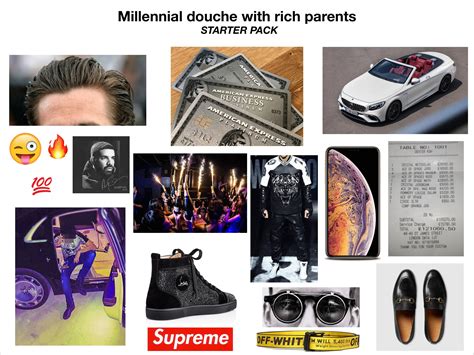 Millennial Douche With Rich Parents Starter Pack Rstarterpacks