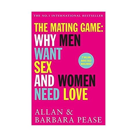 Mua The Mating Game Why Men Want Sex And Women Need Love