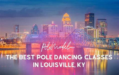 The Best Pole Dancing Classes In Lexington Ky Pole Model