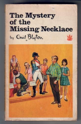 The Mystery Of The Missing Necklace By Enid Blyton Childrens