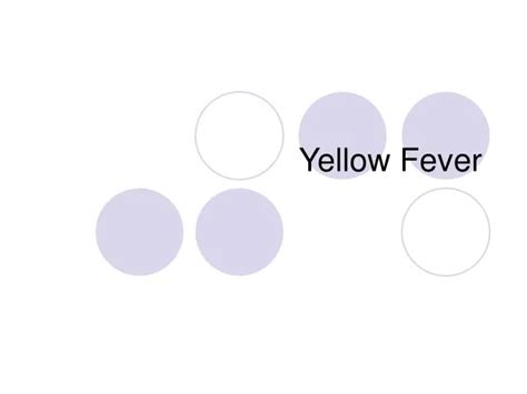 PPT Yellow Fever PowerPoint Presentation Free Download ID