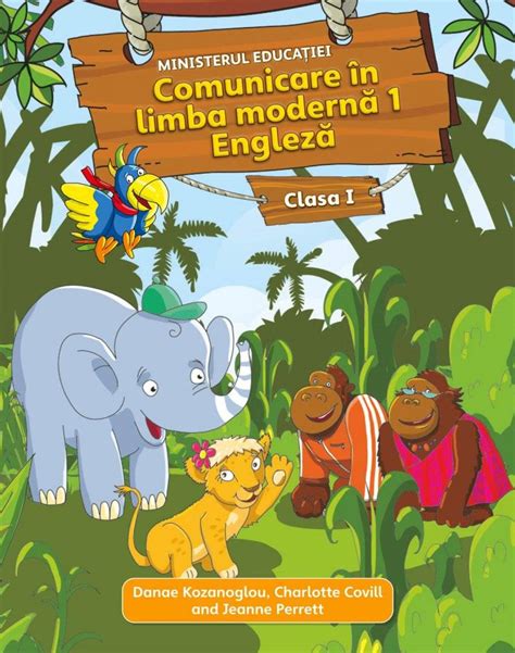 Comunicare In Limba Moderna 1 Engleza Manual Pentru Clasa I