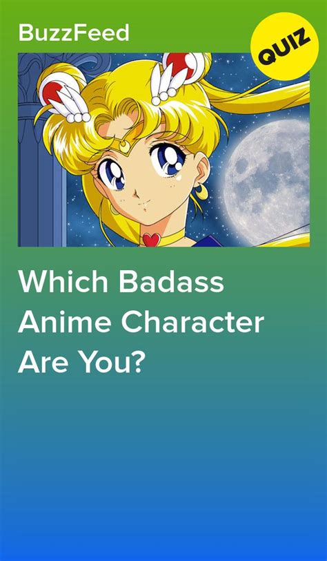 which badass anime character are you