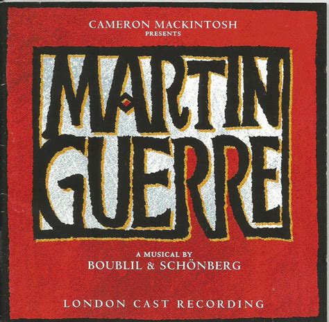 Cameron Mackintosh Presents A Musical By Boublil And Schönberg Martin