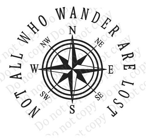 Not All Who Wander Are Lost Image With Compass Rose For Heat Etsy