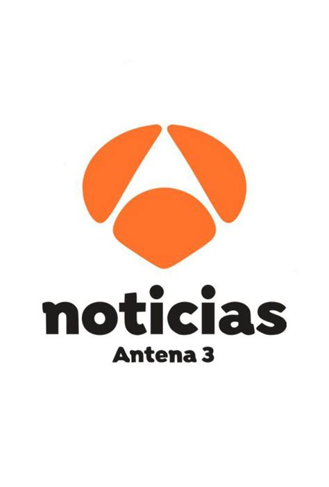 Antena 3 Noticias 1 Antena 3 Ficha Programas De Televisión