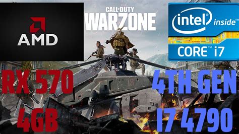Intel I7 4790 Rx 570 4gb Call Of Duty Warzone Benchmark Youtube