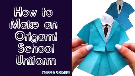 How To Make An Origami School Uniform Youtube