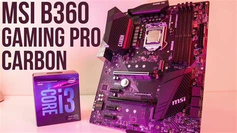 B360 Boards Are Here Msi Gaming Pro Carbon Review Youtube