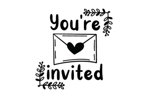 Youre Invited Svg Cut File By Creative Fabrica Crafts · Creative Fabrica